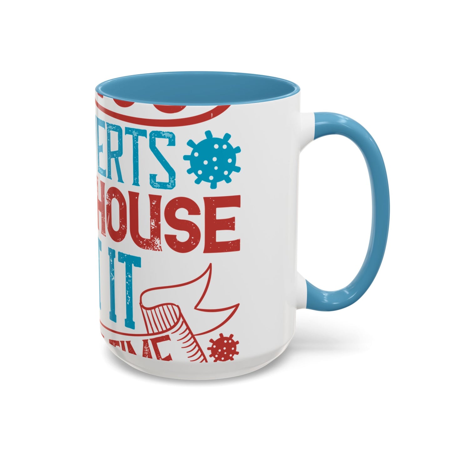 All you introverts in the house, isnΓÇÖt it the best time of our lives-01 — Accent Mug 11/15oz