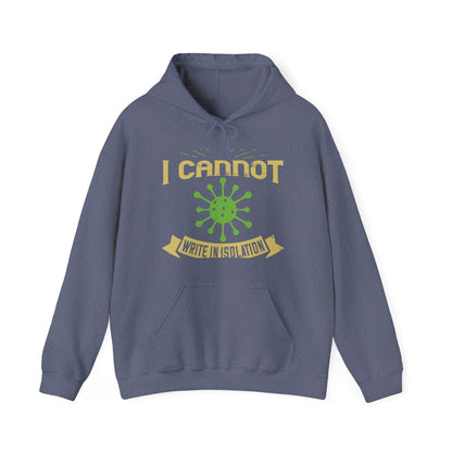 I cannot write in isolation. I write with people around me-01 — Unisex Heavy Blend Hoodie (G18500)