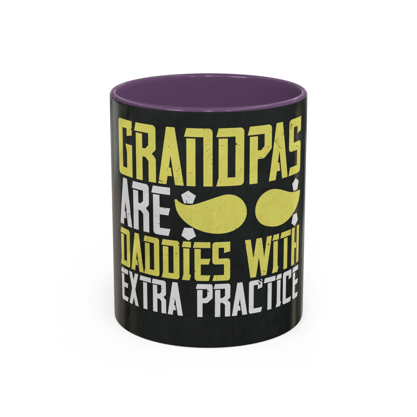 Grandpas are daddies with extra practice-2 — Accent Mug 11/15oz