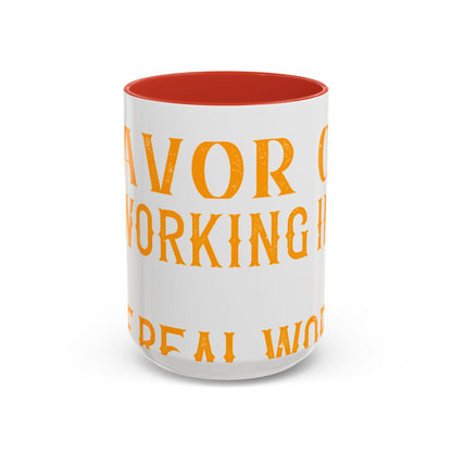 There 's something to be said in favor of working in isolation in the real world-01 — Accent Mug 11/15oz