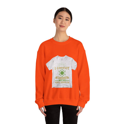 I cannot write in isolation. I write with people around me — Unisex Heavy Blend Crewneck (G18000)