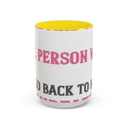 More and more — Accent Mug 11/15oz