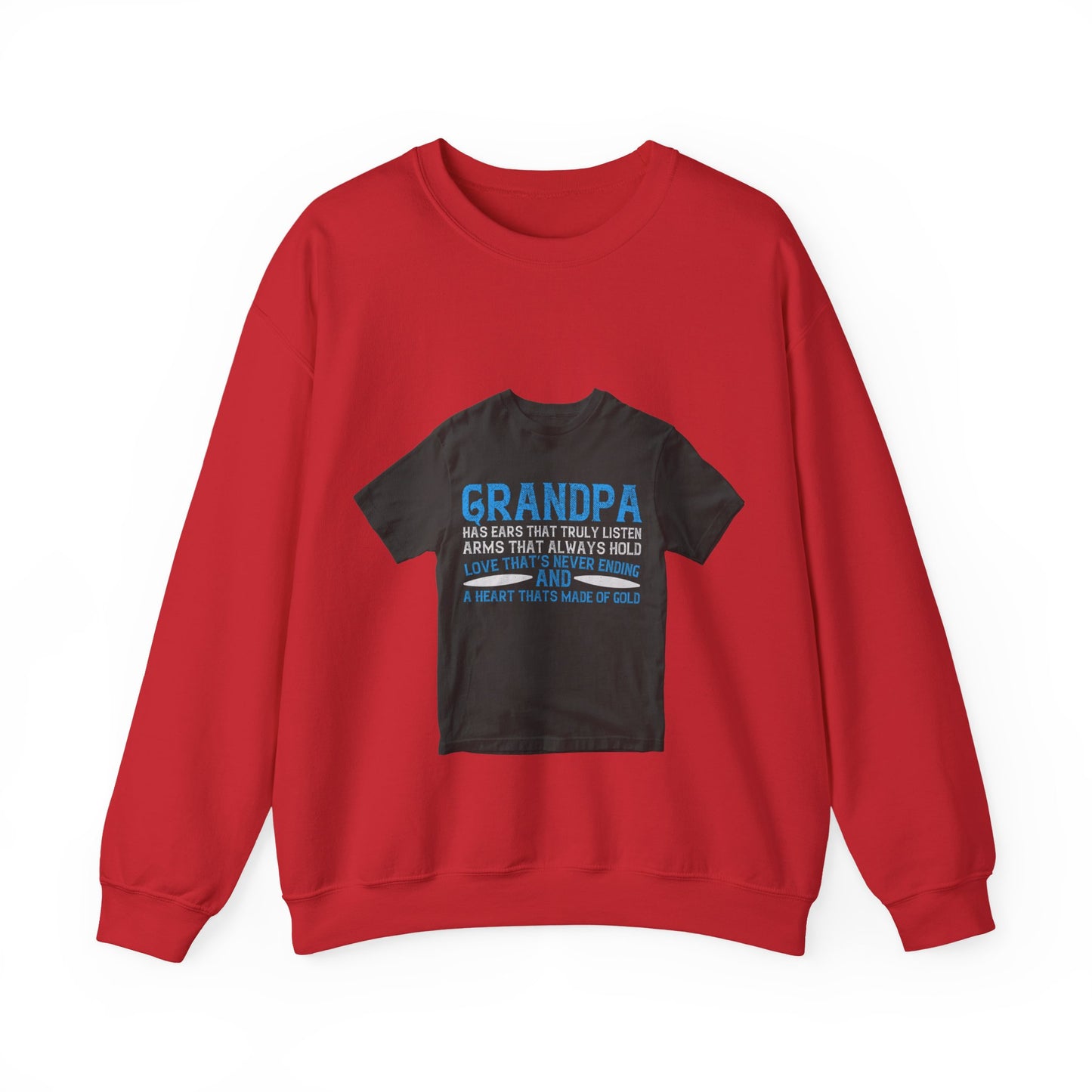 Grandpa has ears that truly listen arms that always hold-02 — Unisex Heavy Blend Crewneck (G18000)