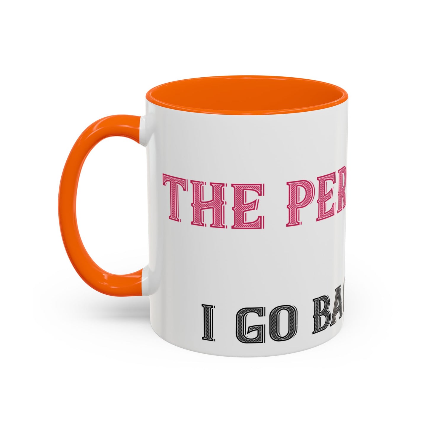 More and more — Accent Mug 11/15oz