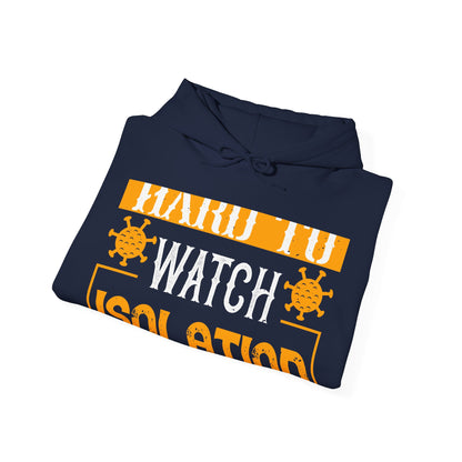 It's just hard to watch isolation basketball-01 — Unisex Heavy Blend Hoodie (G18500)