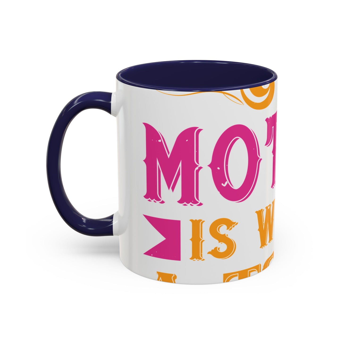 An ounce of mother is worth a ton of priest-01 — Accent Mug 11/15oz