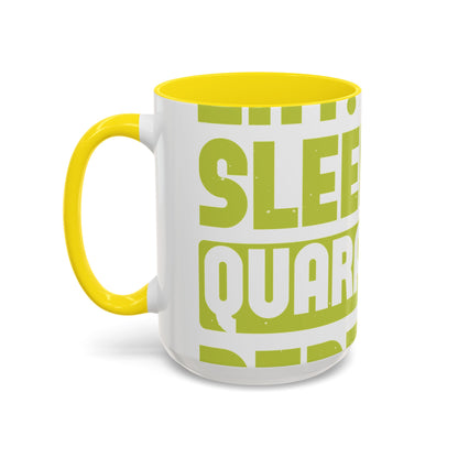 eat sleep quarantine repeat-01 — Accent Mug 11/15oz