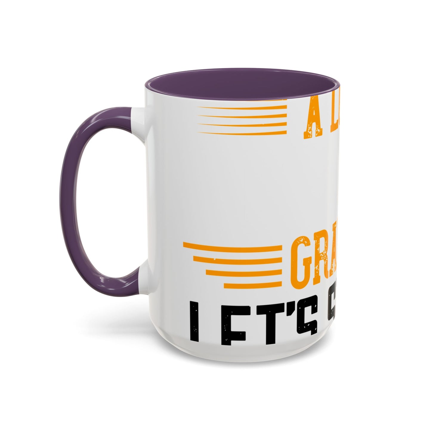 WeΓÇÖve taken a lot of things for granted. LetΓÇÖs stop and acknowledge-01 — Accent Mug 11/15oz
