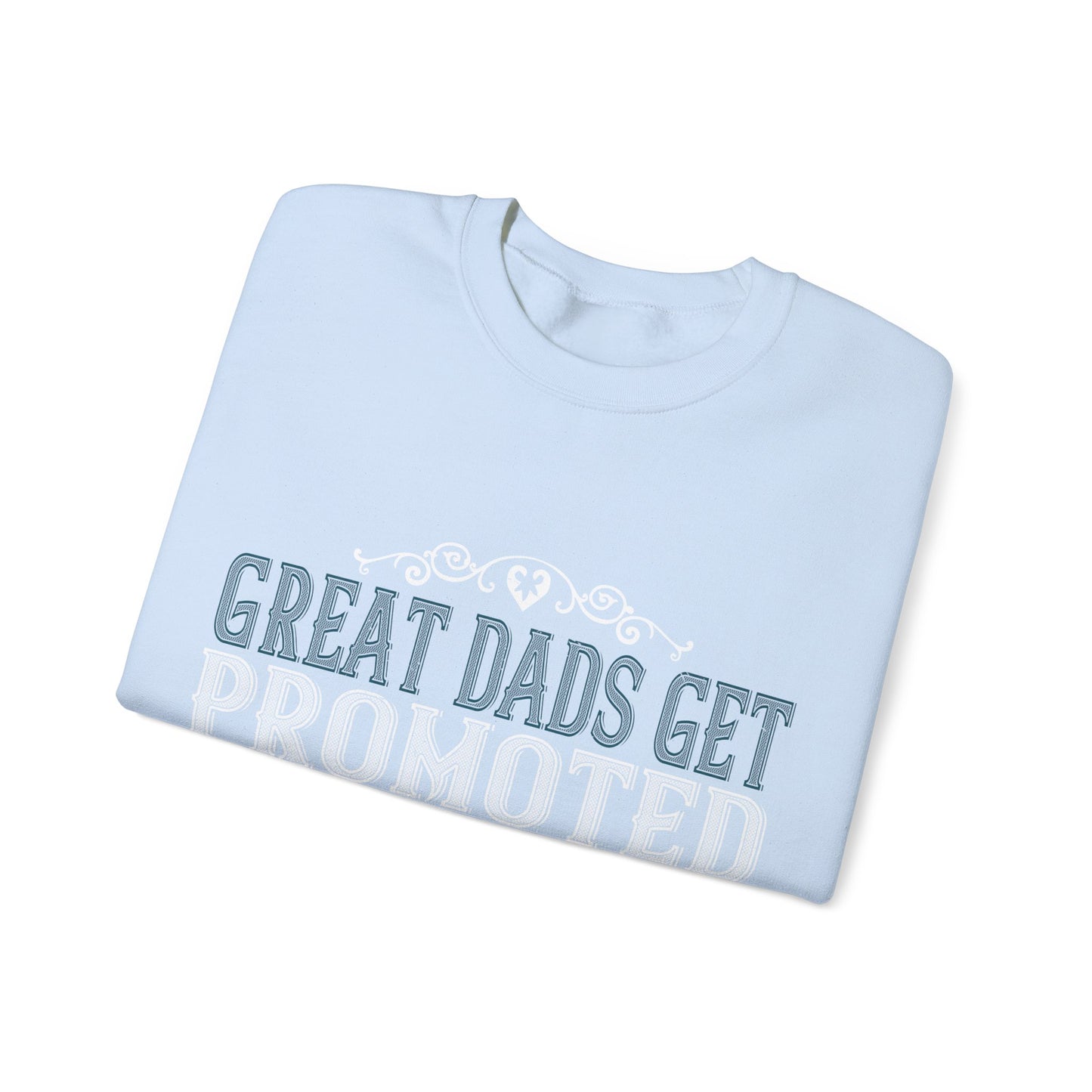 Great dads get promoted to grandpa-2 — Unisex Heavy Blend Crewneck (G18000)