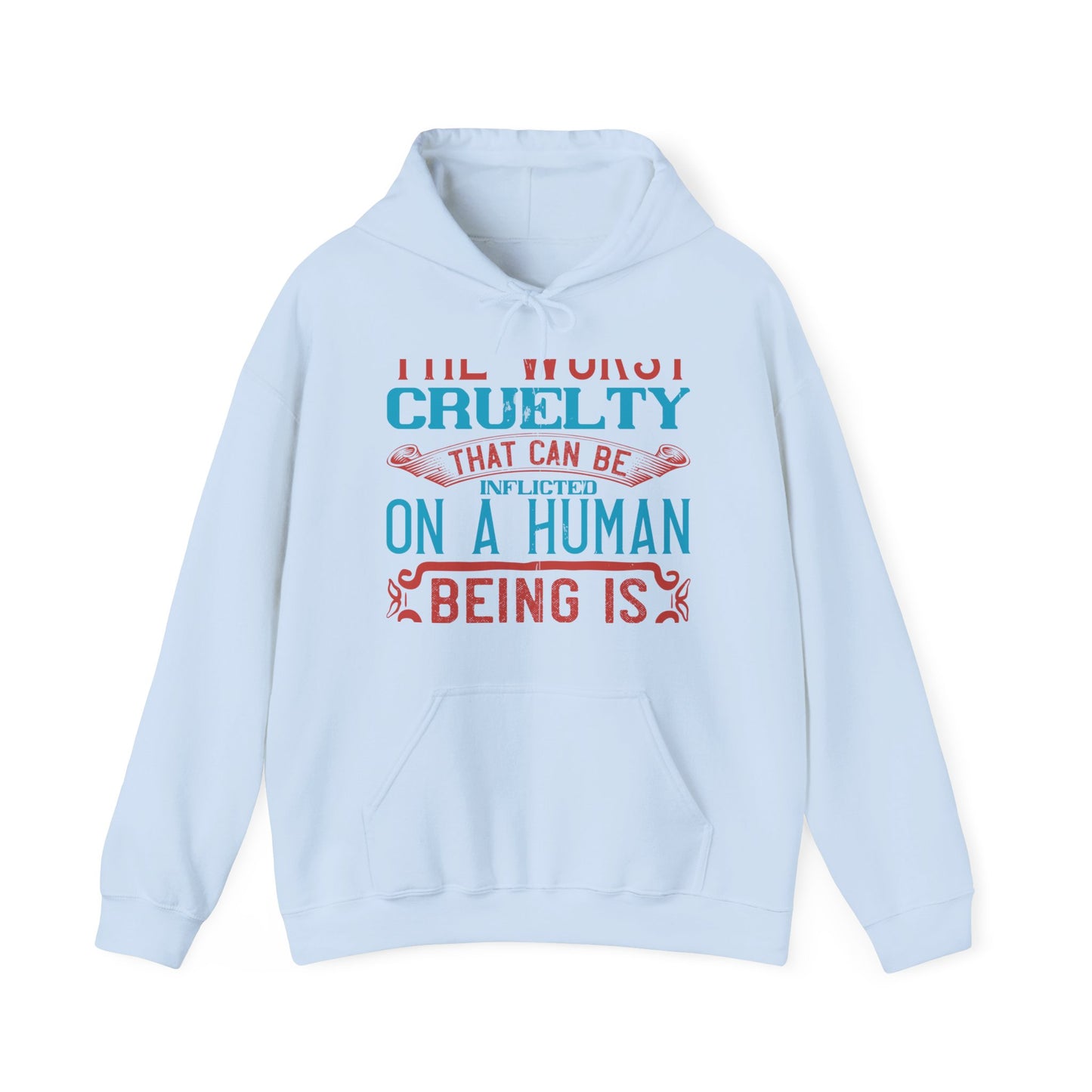 The worst cruelty that can be inflicted on a human being is isolation-01 — Unisex Heavy Blend Hoodie (G18500)