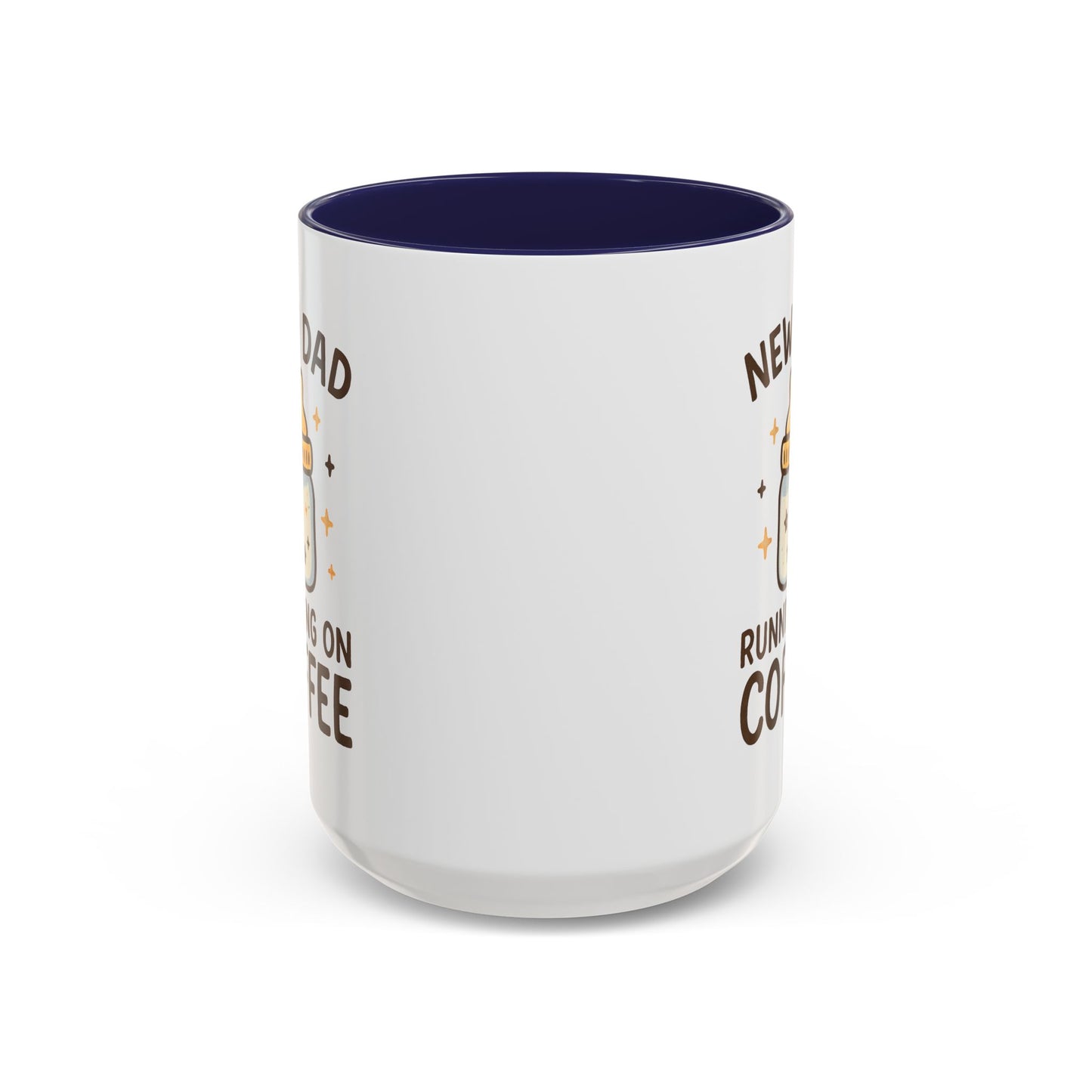 New Dad Coffee Mug | Funny Gift for New Parents | Baby Shower, Birthday, Dad's Day | 11oz & 15oz