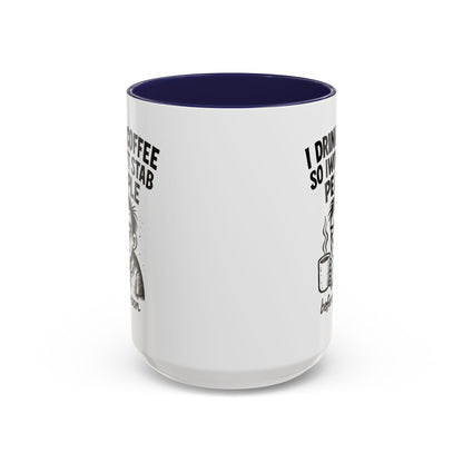 Funny Coffee Mug for Caffeine Lovers, Gift for Coffee Addicts, Humorous Coffee Cup, Perfect Holiday Gift, I Drink [...]