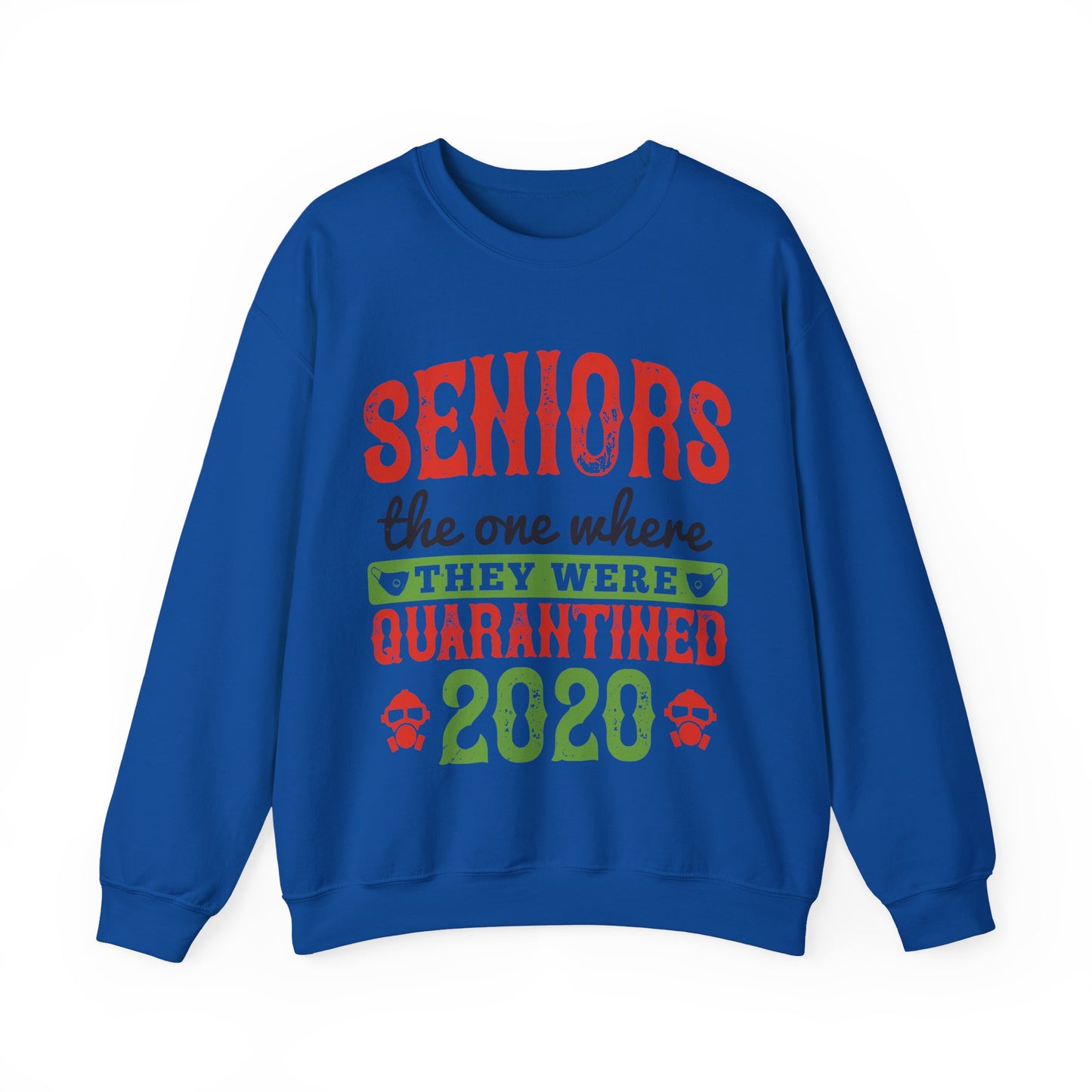 seniors the one where they were quarantined 2020-01 — Unisex Heavy Blend Crewneck (G18000)