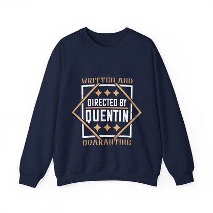 written and directed by quentin quarantine-01 — Unisex Heavy Blend Crewneck (G18000)