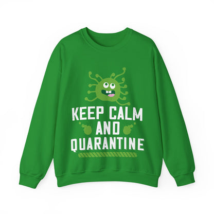 keep calm and quarantine-01 — Unisex Heavy Blend Crewneck (G18000)