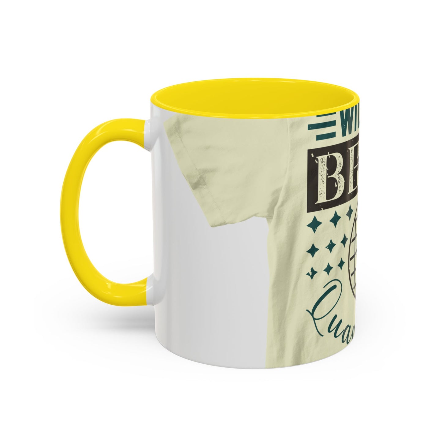will you be my quarantine — Accent Mug 11/15oz