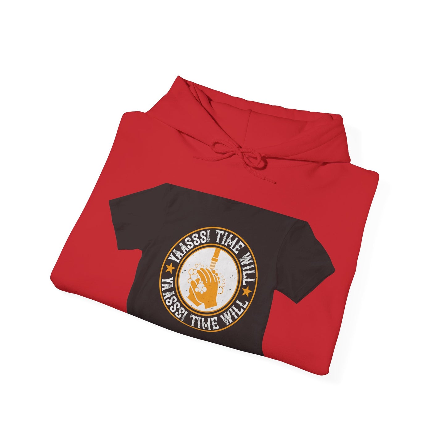 Yaasss Time will heal everything — Unisex Heavy Blend Hoodie (G18500)