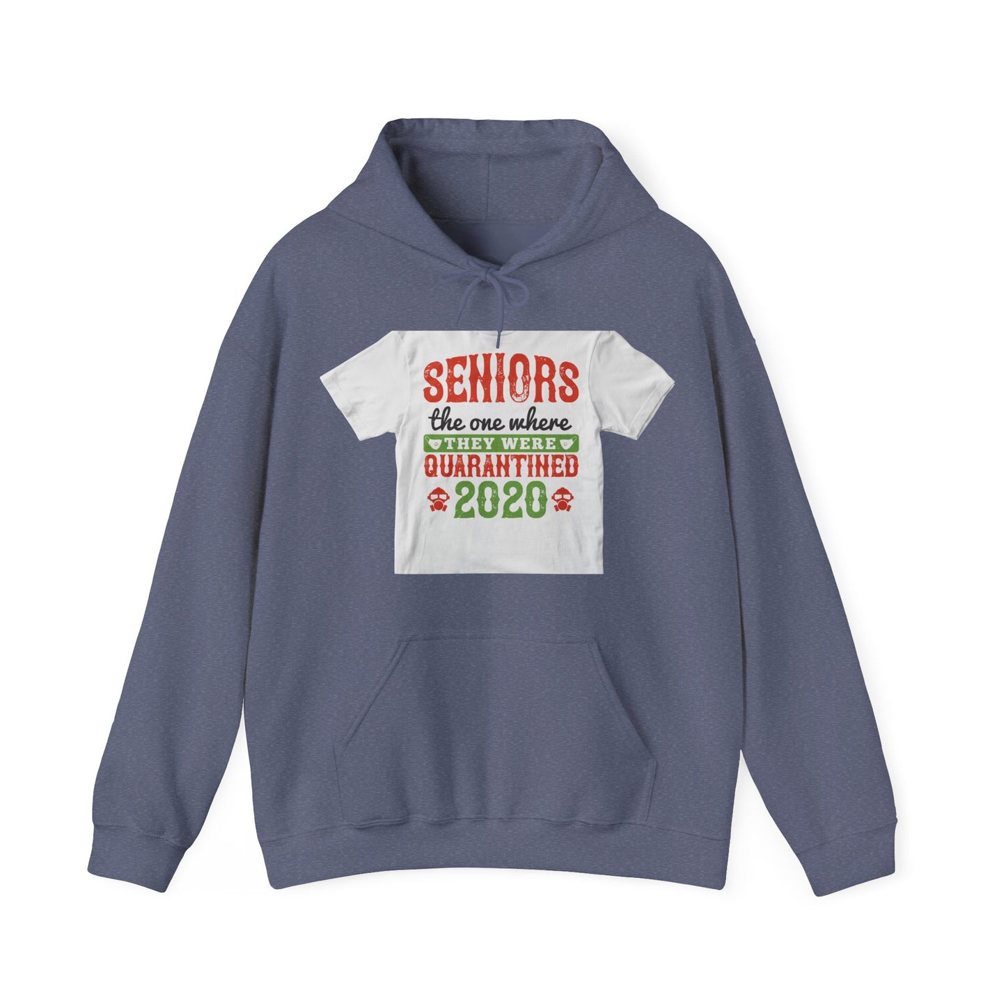 seniors the one where they were quarantined 2020 — Unisex Heavy Blend Hoodie (G18500)