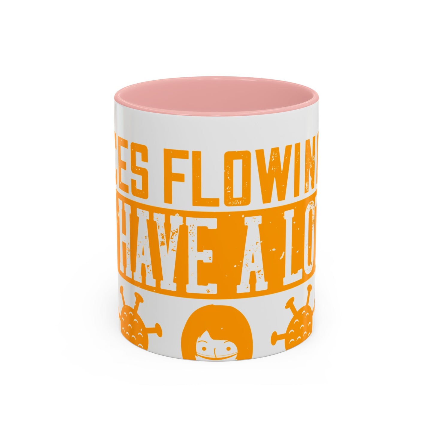 Keep those creative juices flowing. You have a lot of time on your hands!-01 — Accent Mug 11/15oz