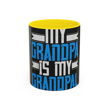 My Grandpa is my Grandpal-02 — Accent Mug 11/15oz