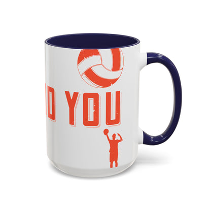 Your mommy called. She said you left your game at home-01 — Accent Mug 11/15oz