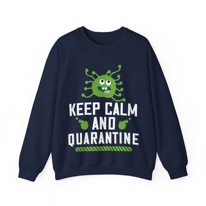 keep calm and quarantine-01 — Unisex Heavy Blend Crewneck (G18000)