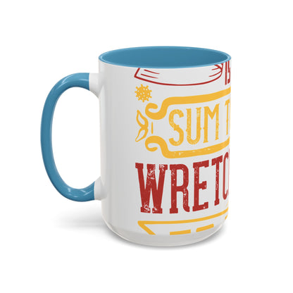 Isolation is the sum total of wretchedness to a man-01 — Accent Mug 11/15oz