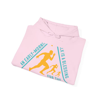 An early-morning walk is a blessing for the whole day-01 — Unisex Heavy Blend Hoodie (G18500)