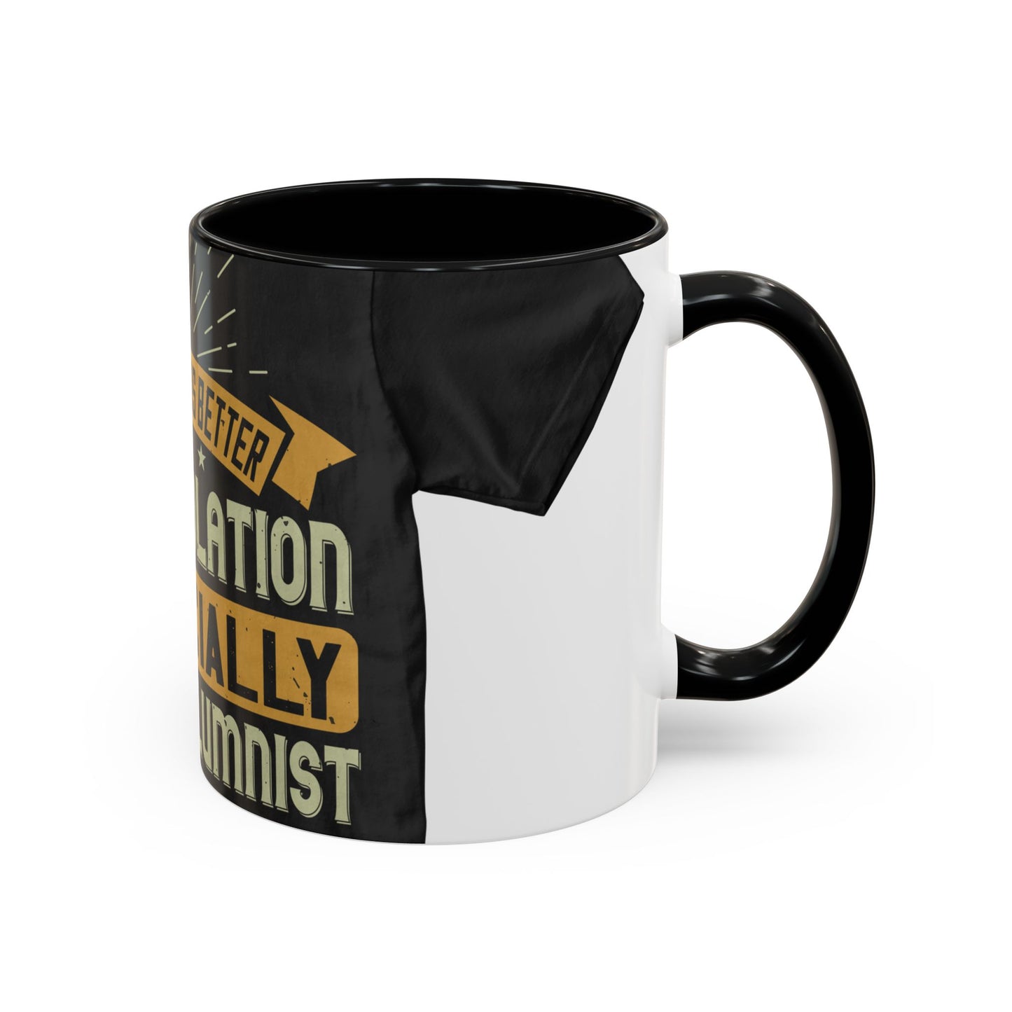 Teamwork is better than isolation, especially for a columnist — Accent Mug 11/15oz