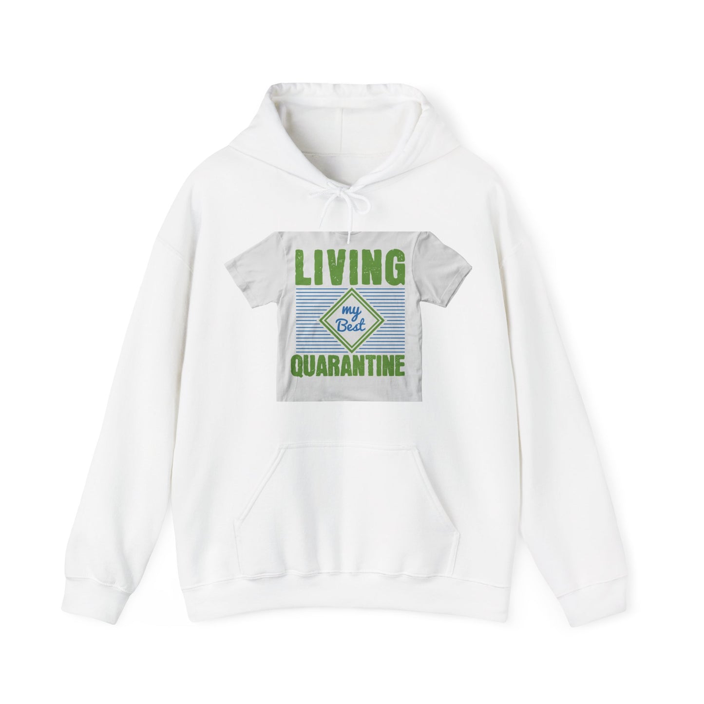 living my best quarantine — Unisex Heavy Blend Hoodie (G18500)