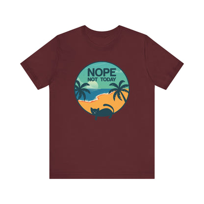 Nope Not Today T-shirt, Cat Lover Tshirt, Animal Shirt, Cat Mom Unisex Shirt, Crewneck Shirt, Short Sleeve Tee, Gift for Him, Gift for Her