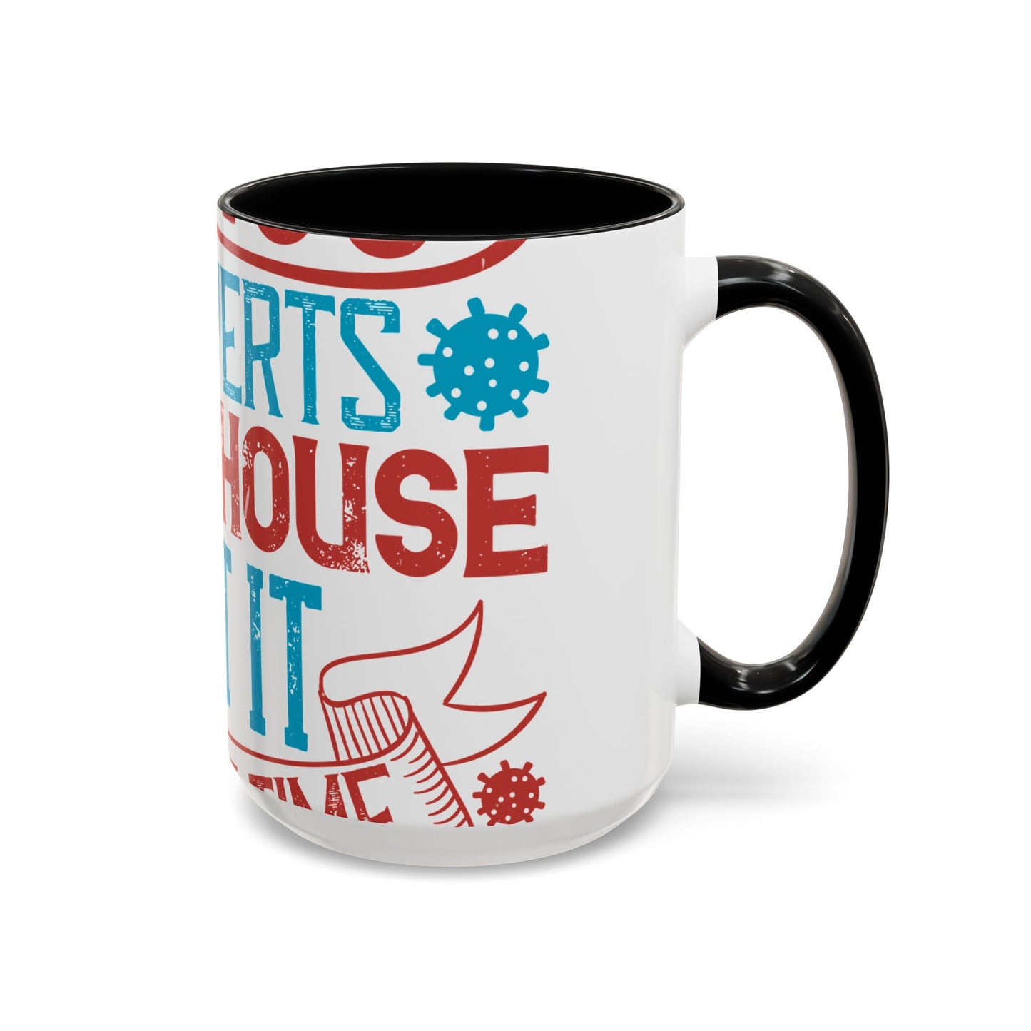 All you introverts in the house, isnΓÇÖt it the best time of our lives-01 — Accent Mug 11/15oz