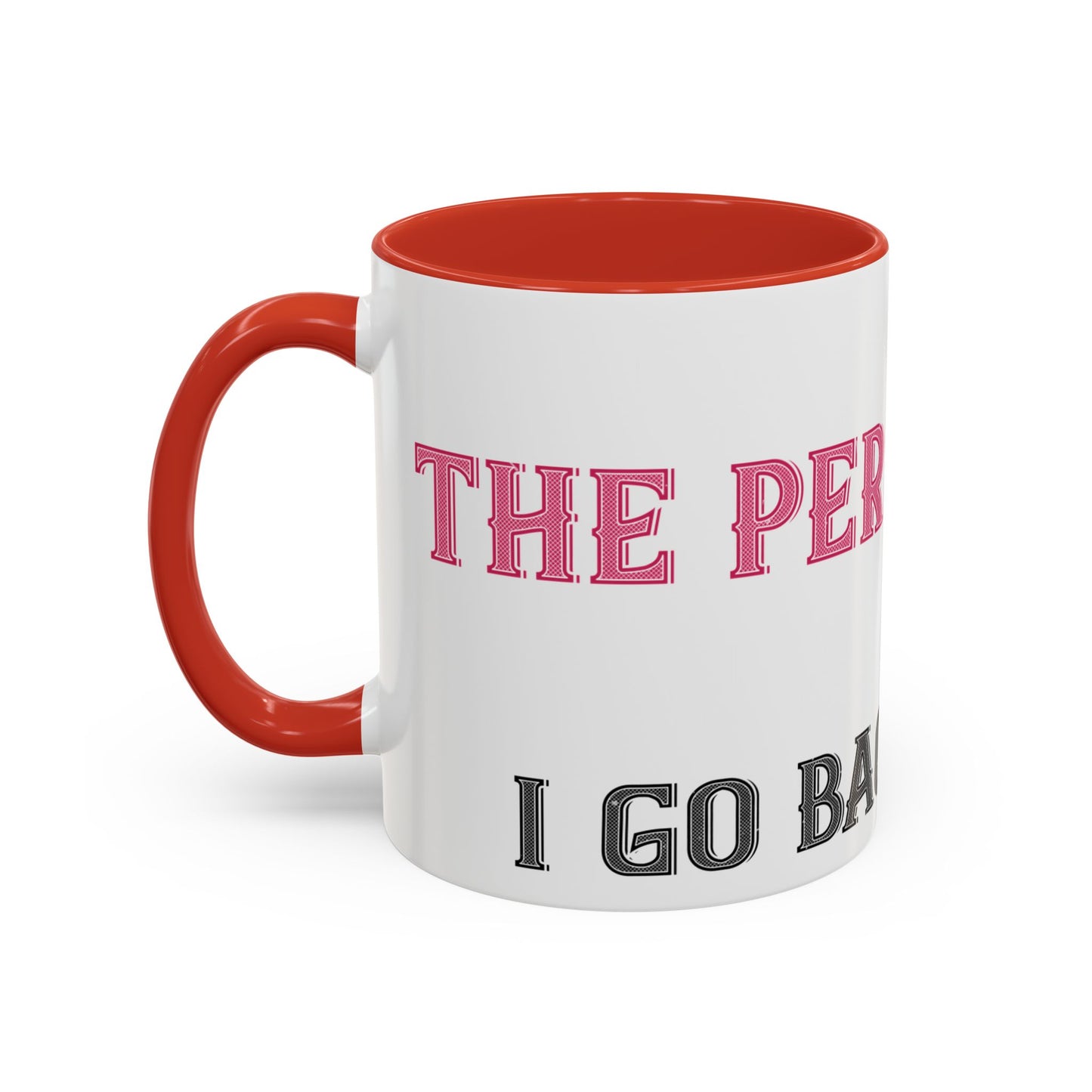 More and more — Accent Mug 11/15oz