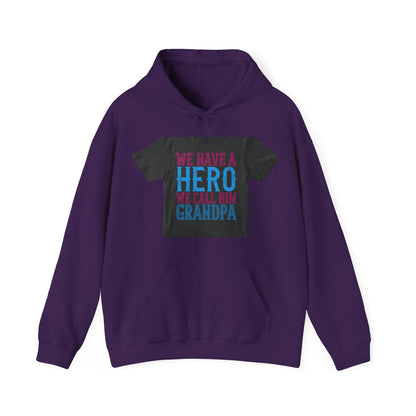 We have a hero, we call him grandpa-02 — Unisex Heavy Blend Hoodie (G18500)