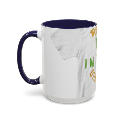 back off i'm on self quarantine — Accent Mug 11/15oz