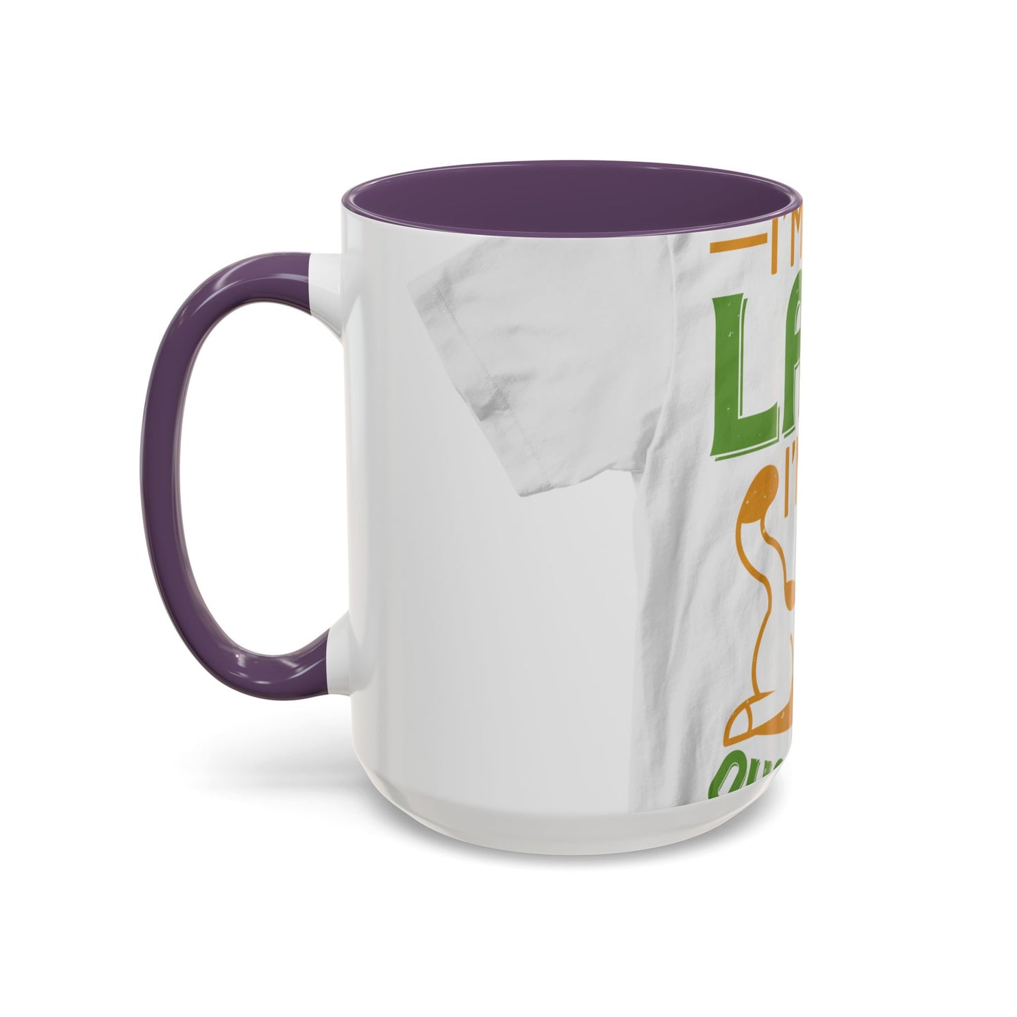 iΓÇÖm not lazy iΓÇÖm in quarantine — Accent Mug 11/15oz