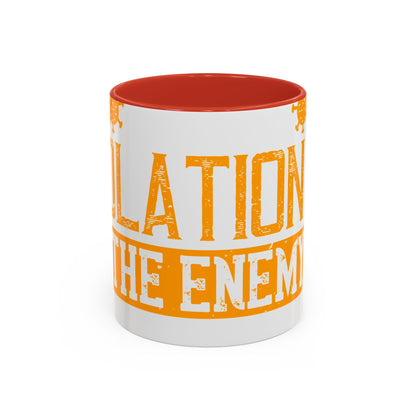 I've actually read that isolation is the enemy, so why do that to myself-01 — Accent Mug 11/15oz