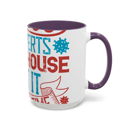 All you introverts in the house, isnΓÇÖt it the best time of our lives-01 — Accent Mug 11/15oz
