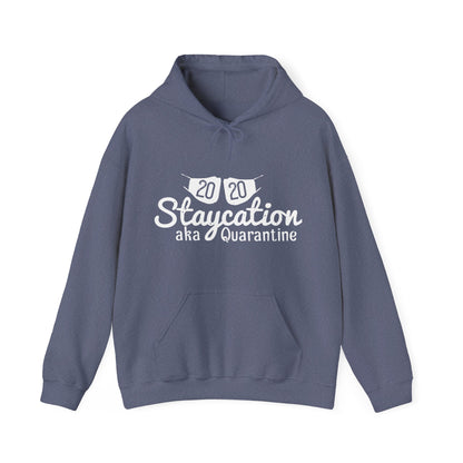 2020 staycation aka quarantine-01 — Unisex Heavy Blend Hoodie (G18500)
