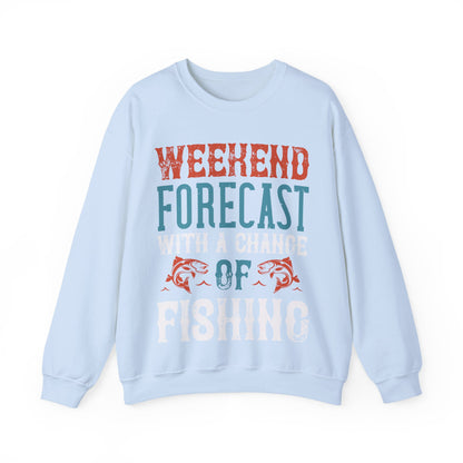 WEEKEND FORECAST WITH A CHANGE OF FISHING-01 — Unisex Heavy Blend Crewneck (G18000)