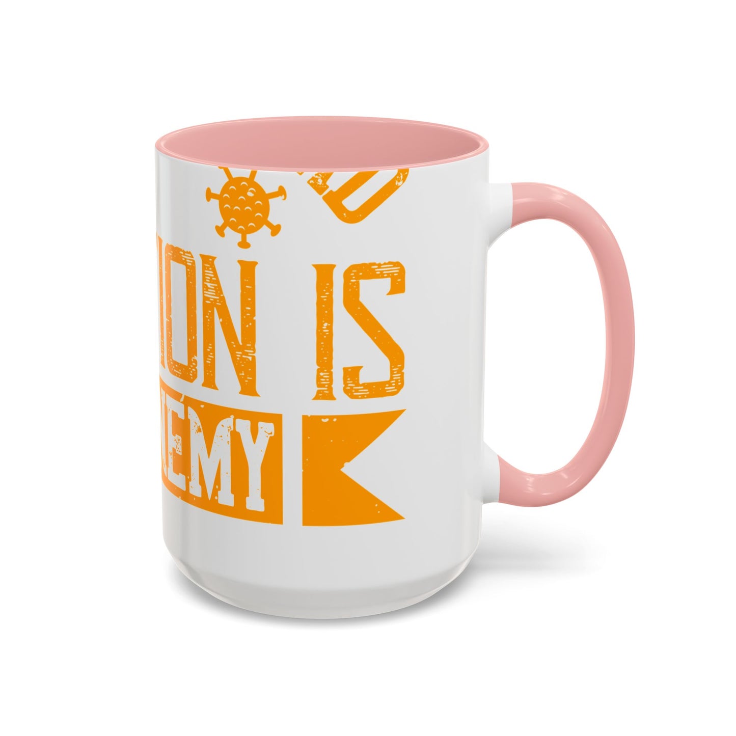 I've actually read that isolation is the enemy, so why do that to myself-01 — Accent Mug 11/15oz