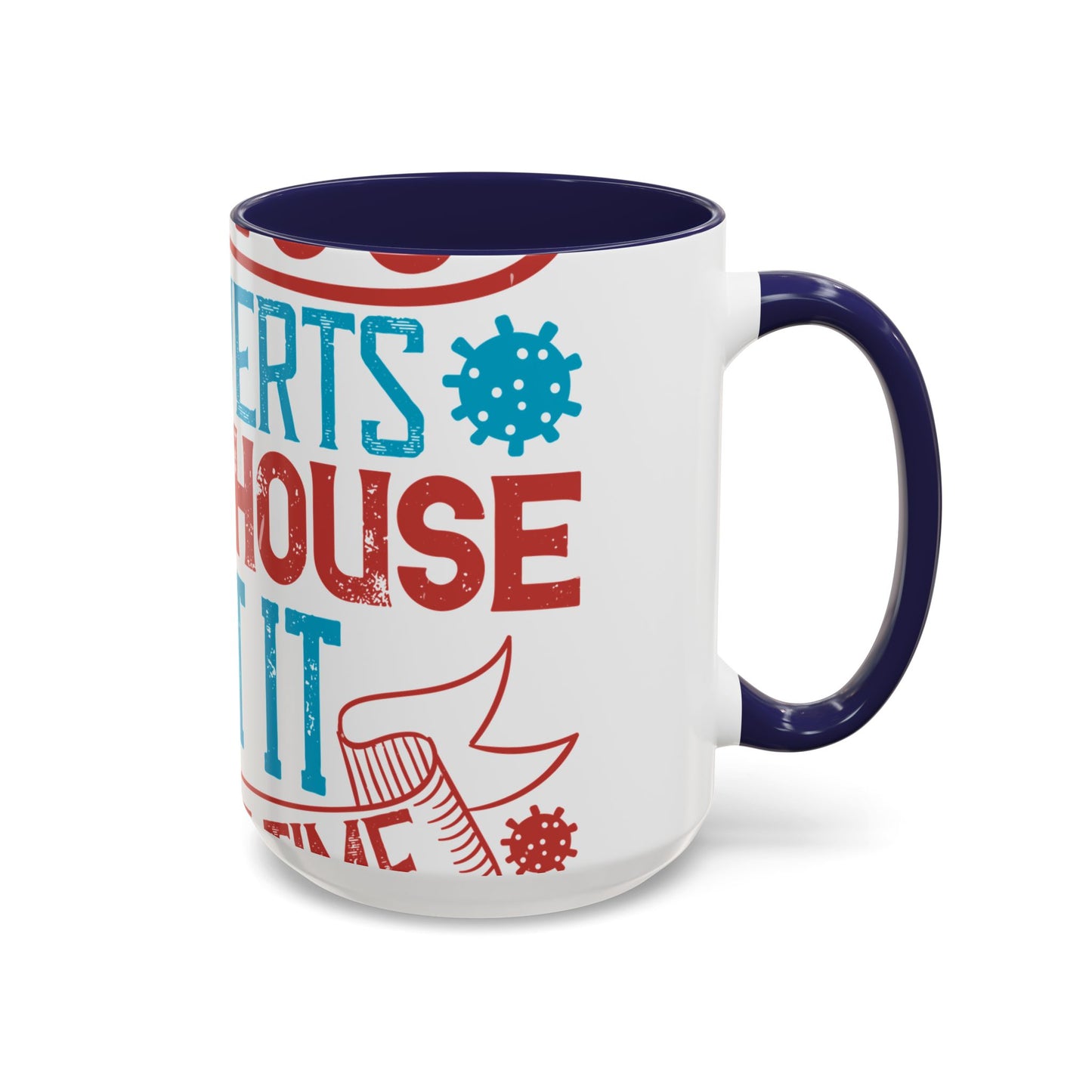 All you introverts in the house, isnΓÇÖt it the best time of our lives-01 — Accent Mug 11/15oz