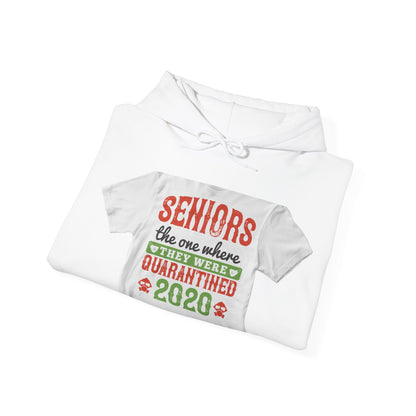 seniors the one where they were quarantined 2020 — Unisex Heavy Blend Hoodie (G18500)