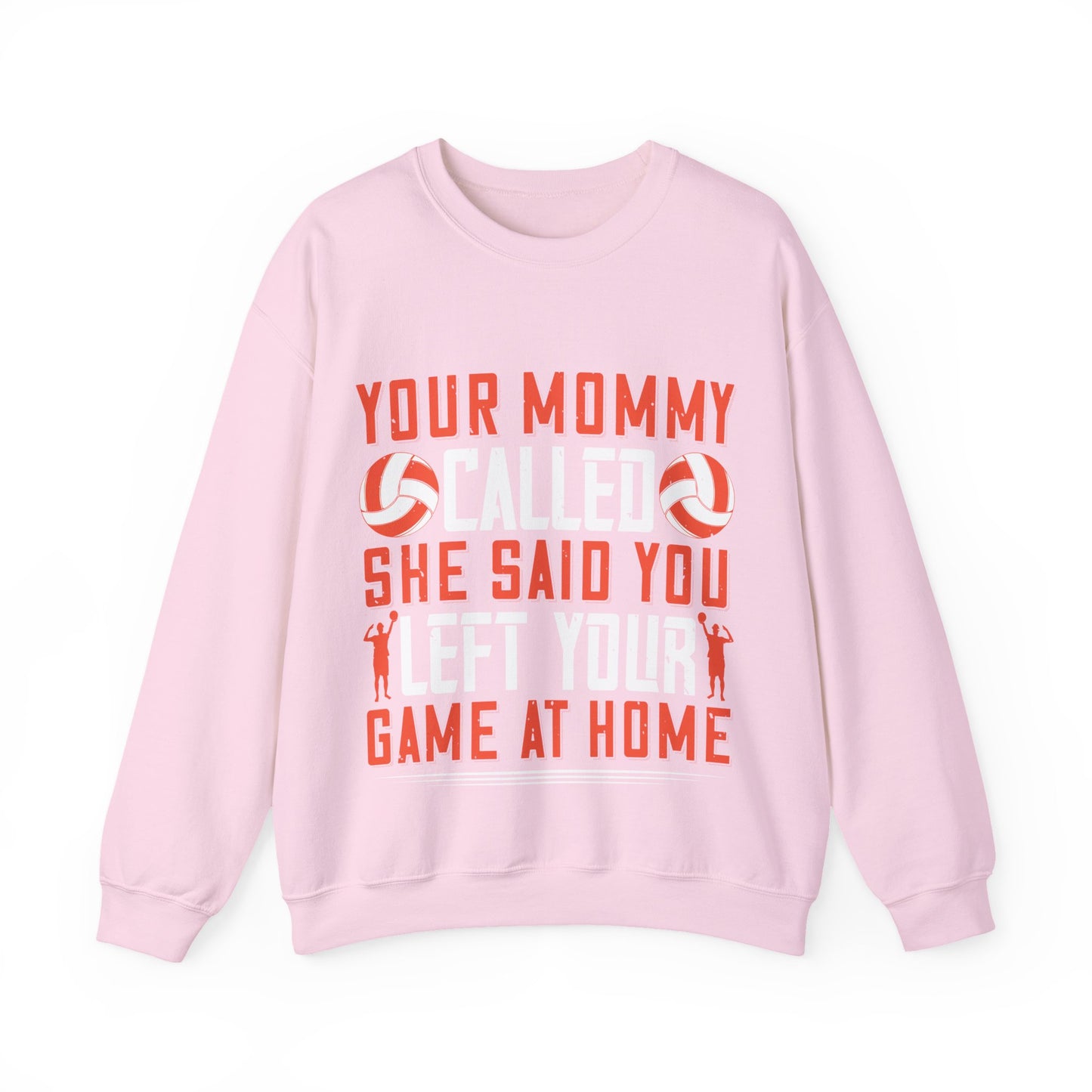 Your mommy called. She said you left your game at home-01 — Unisex Heavy Blend Crewneck (G18000)
