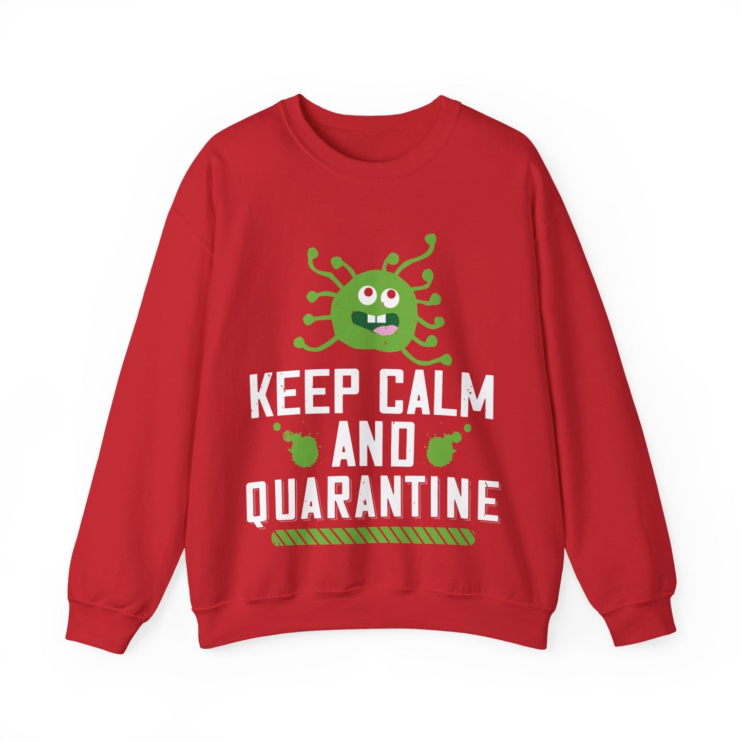 keep calm and quarantine-01 — Unisex Heavy Blend Crewneck (G18000)