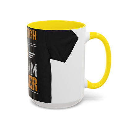 Isolation is a dream killer — Accent Mug 11/15oz