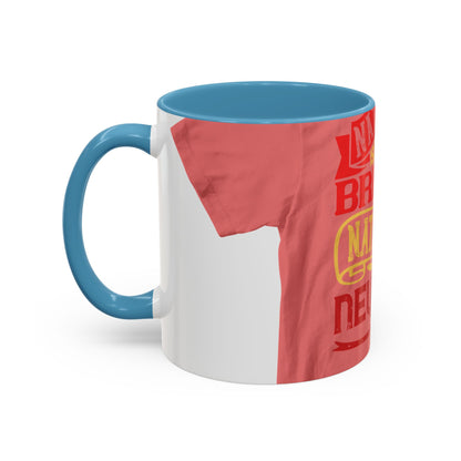 National isolation breeds national neurosis — Accent Mug 11/15oz