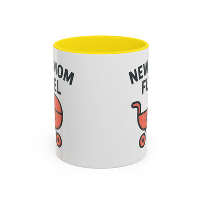 New Mom Fuel Coffee Mug - Cute Mom Gift, Ceramic Coffee Cup, Mommy Essentials, Baby Shower Gift, Parent Life Mug