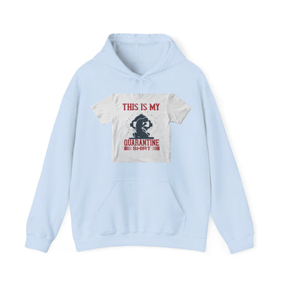 this is my quarantine — Unisex Heavy Blend Hoodie (G18500)