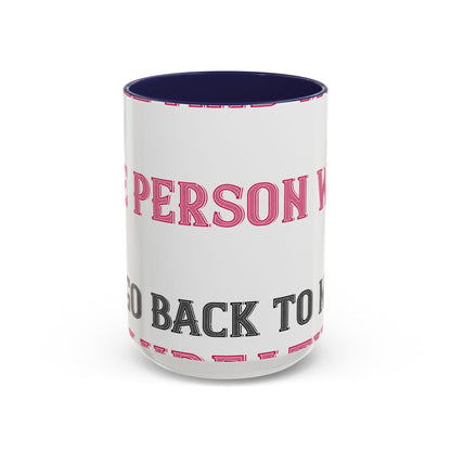 More and more — Accent Mug 11/15oz